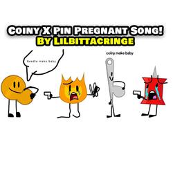Coiny X Pin Pregnant Song! (BFDI Brain rot)