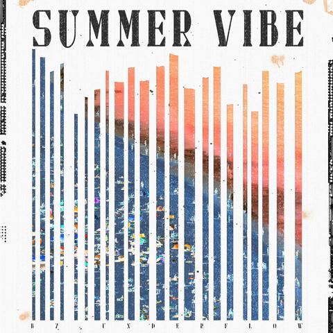 Summer Vibe