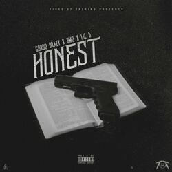 Honest (feat. BMO & Lil 6)