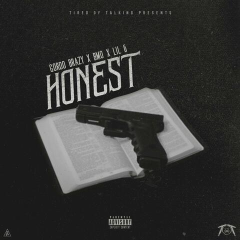 Honest (feat. BMO & Lil 6)