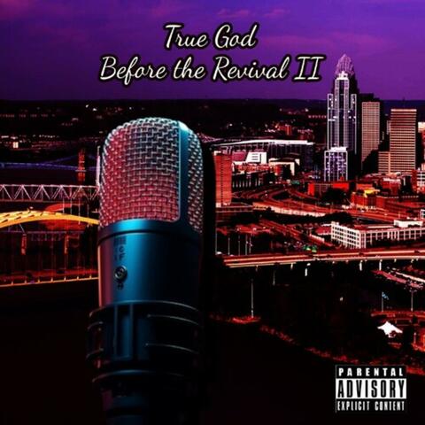 Before The Revival II