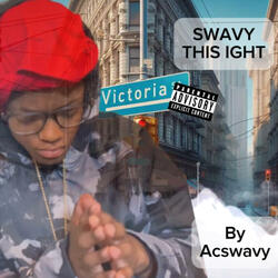 Swavy This Ight