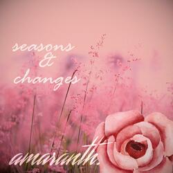 seasons & changes