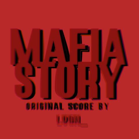 Mafia Story (Original Score)