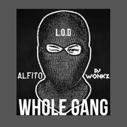 Whole Gang