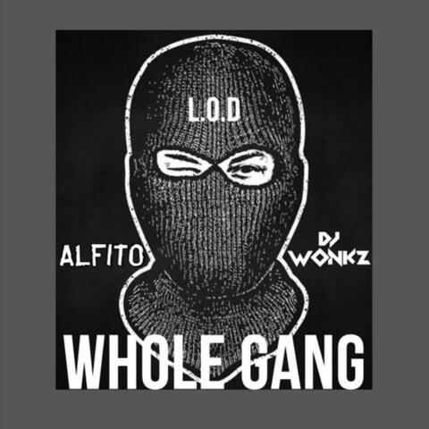 Whole Gang