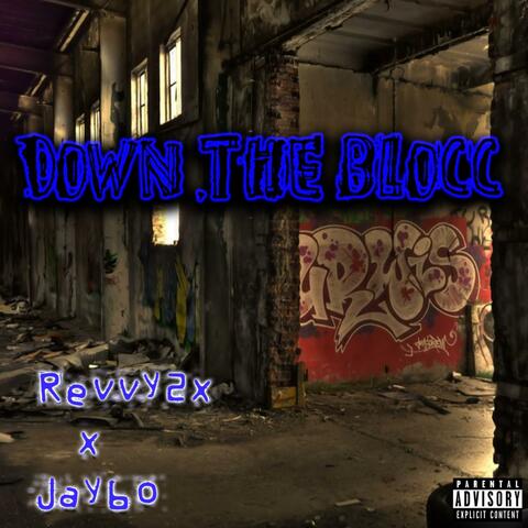 Down the Blocc (feat. Jay60)