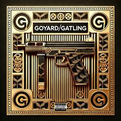 Goyard / Gatling