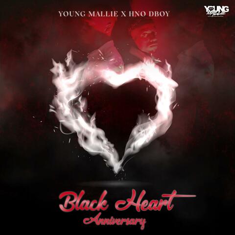 Black Heart Anniversary (feat. HNO Dboy)
