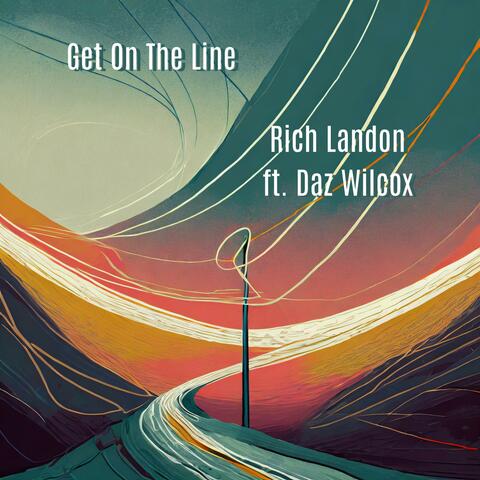 Get On The Line