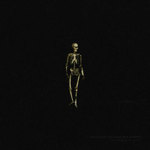 SKELETONS IN THE CLOSET (PICK YA POISON)