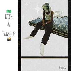 Rich & Famous