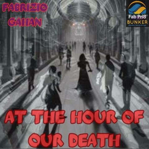 at the hour of our death