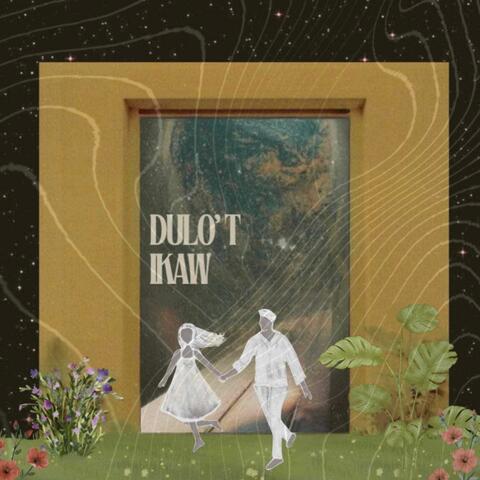 Dulo't Ikaw