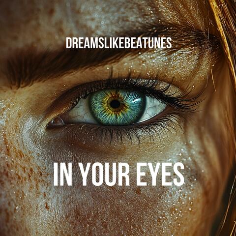 In Your Eyes