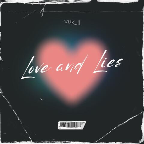 Love and Lies