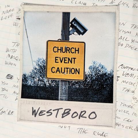 Westboro (Church! Event! Caution!)