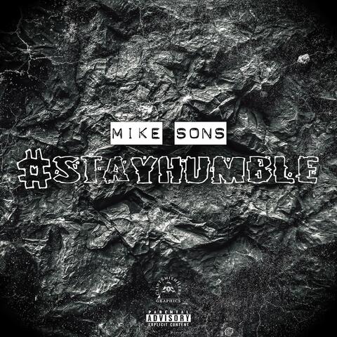 #STAYHUMBLE