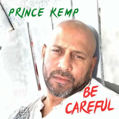 Be Careful
