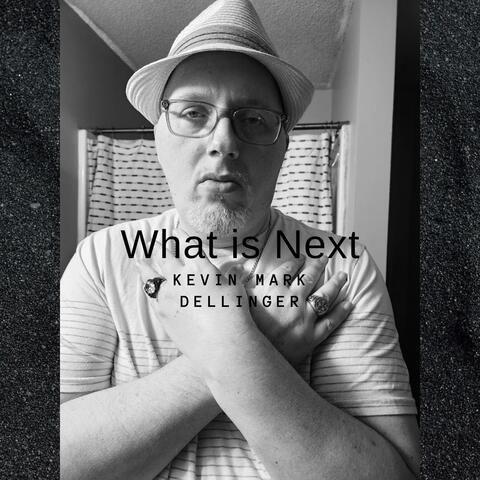 What is Next