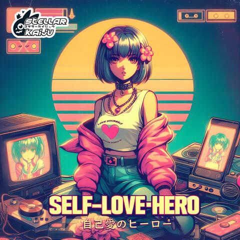 Self-Love Hero