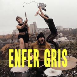 Enfer Gris