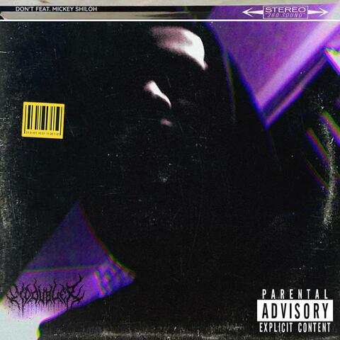 Don't (feat. Mickey Shiloh)