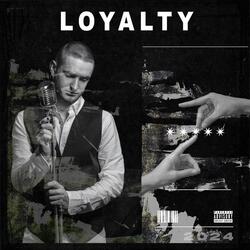 Loyalty