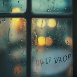 Drip Drop