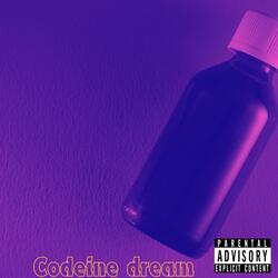 Codiene Dream