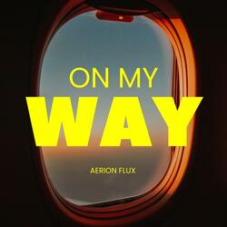 On my way