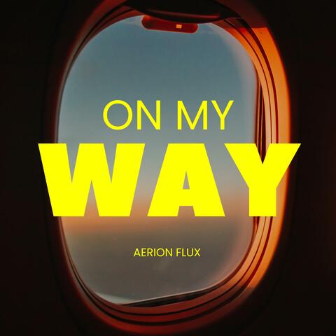 On my way