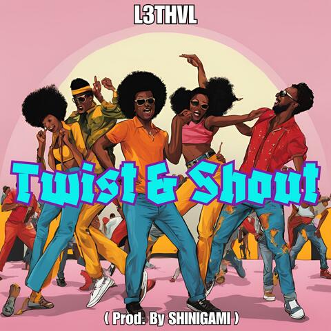 Twist And Shout