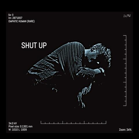 SHUT UP (Copyright Free)