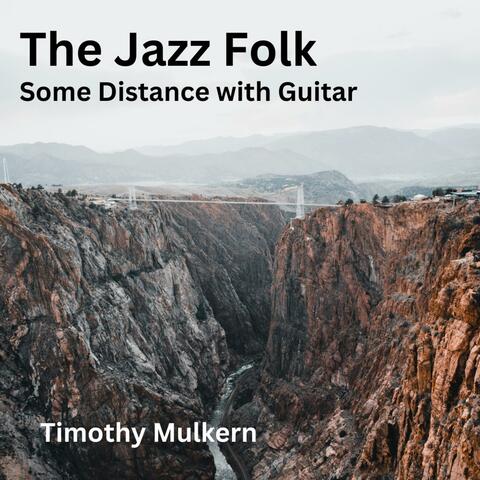 Some Distance with Guitar