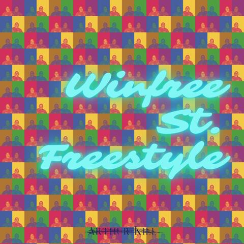Winfree St. Freestyle