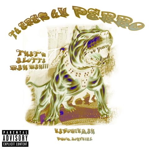 TU ERES UN PERRO (RAH RAH)