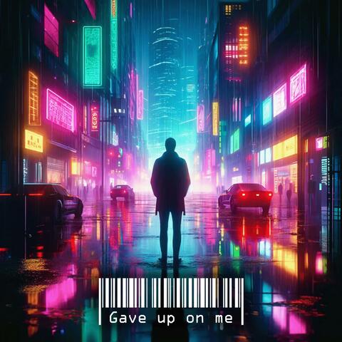 Gave up on Me (Instrumental)