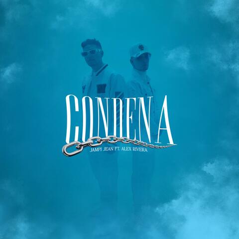 CONDENA (feat. Jampi Jean)