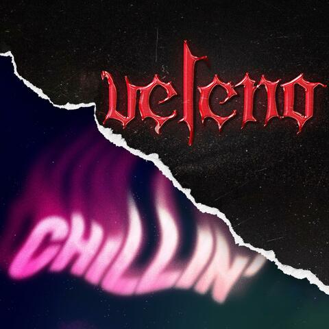 Chillin' / Veleno (feat. Frank Slaugh)