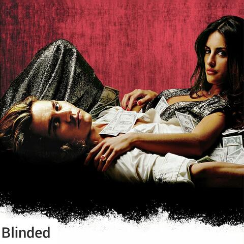 Blinded