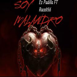 Soy Malandro (Ez Padilla) (feat. Raco956)
