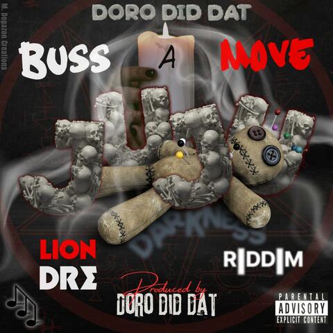 Buss A Move (feat. DoroDidDat)
