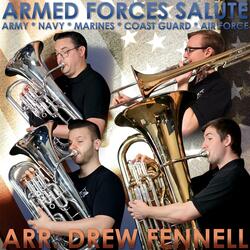 Armed Forces Salute (feat. Drew Fennell, Ross Cohen, Lukas Helsel & Brian Kelley)