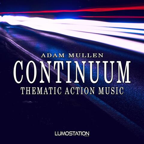Continuum (Thematic Action Music)