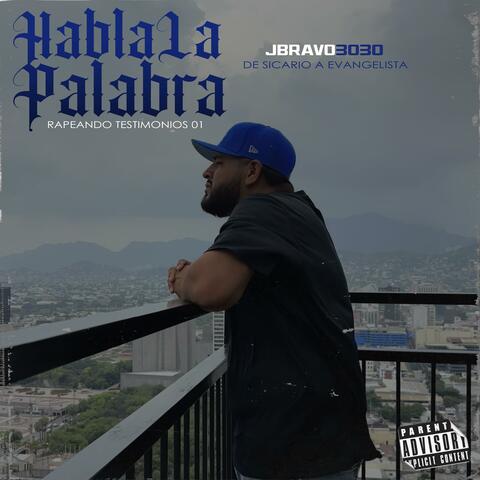 Habla La Palabra