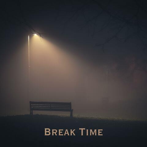 Break Time