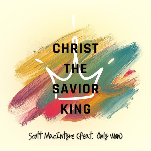 Christ the Savior King