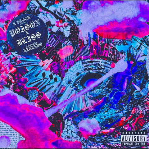 POISON & BLISS (H-TOWN VERSION)