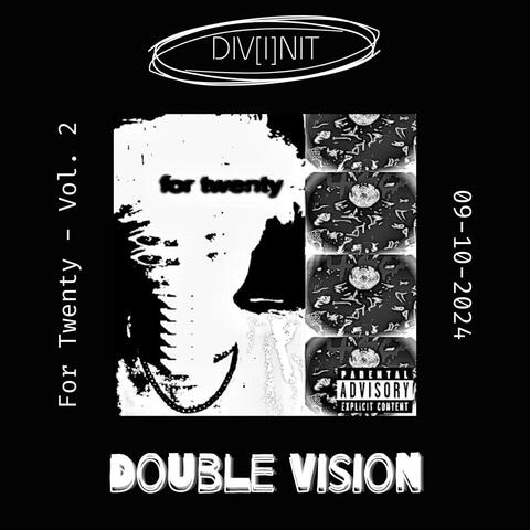 Double Vision (For Tweny - Vol. 2)